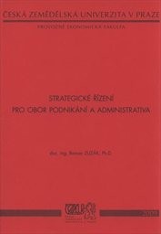 Strategické řízení pro obor podnikání a administrativa