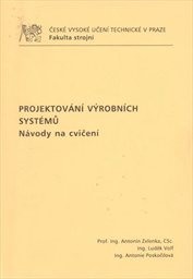 Projektování výrobních systémů