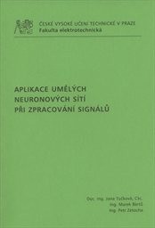 Aplikace umělých neuronových sítí při zpracování signálů