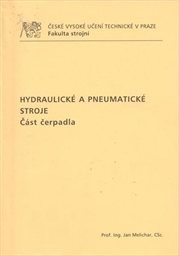 Hydraulické a pneumatické stroje
