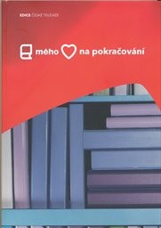 Kniha m&eacute;ho srdce na pokračov&aacute;n&iacute;