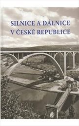 Silnice a dálnice v České republice