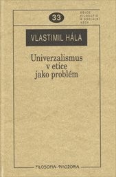 Univerzalismus v etice jako problém