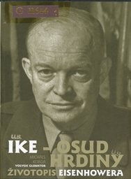 Ike - osud hrdiny