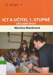 ICT a učitel 1. stupně základní školy