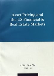 Asset pricing and the US financial & real estate markets