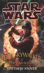 Luke Skywalker a stíny Mindoru