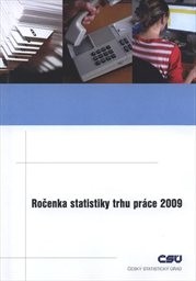 Ročenka statistiky trhu práce 2009