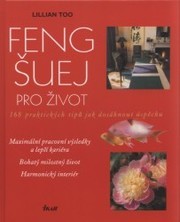 Feng-šuej pro život