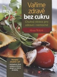 Vaříme zdravě bez cukru