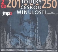 Toulky českou minulostí
(201-250)