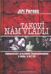 Takov&iacute; n&aacute;m vl&aacute;dli