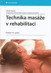 Technika masáže v rehabilitaci