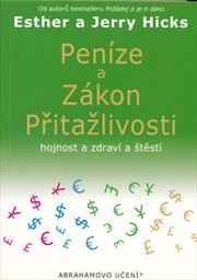 Peníze a Zákon přitažlivosti