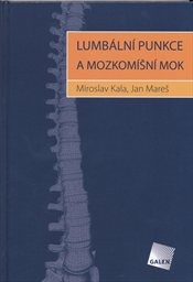 Lumbální punkce a mozkomíšní mok