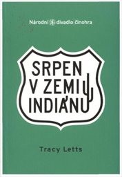 Srpen v zemi indiánů