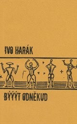 Býýýt odněkud