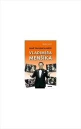 Velké televizní Silvestry Vladimíra Menšíka