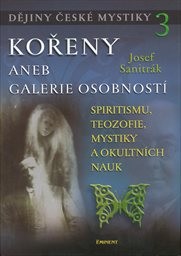 Dějiny české mystiky
                        ([Díl] 3,)
                    