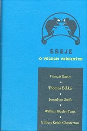 Eseje o věcech veřejn&yacute;ch