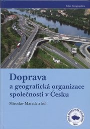 Doprava a geografická organizace společnosti v Česku