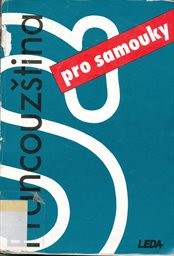 Francouzština pro samouky
                        ([D&iacute;l 1])
                    