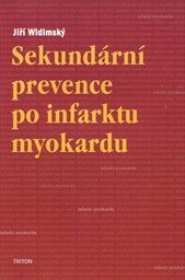 Sekund&aacute;rn&iacute; prevence po infarktu myokardu