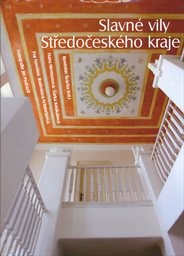 Slavné vily Středočeského kraje