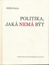 Politika, jaká nemá být