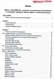 Úplné znění zákona č. 361/2000 Sb., o provozu na pozemních komunikacích a o změnách některých zákonů (Zákon o silničním provozu)