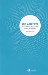 Zen a hotovo