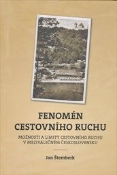 Fenom&eacute;n cestovn&iacute;ho ruchu