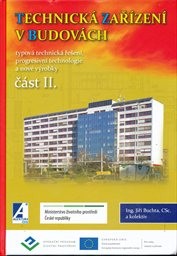 Technick&aacute; zař&iacute;zen&iacute; v budov&aacute;ch
                        (Č&aacute;st 2)
                    