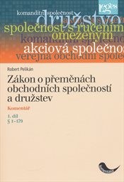 Zákon o přeměnách obchodních společností a družstev
(Díl 1,)