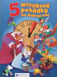 5 minutové pohádky na dobrou noc