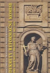 Dekrety reformační komise pro Nové Město pražské z let 1627-1629