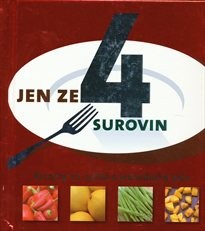 Jen ze 4 surovin