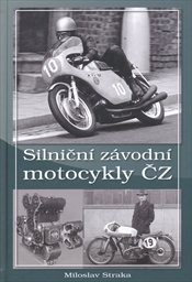 Silničn&iacute; z&aacute;vodn&iacute; motocykly ČZ
