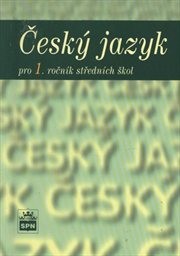 Český jazyk pro 1. ročník středních škol