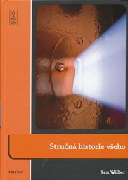 Stručná historie všeho