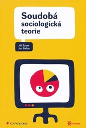 Soudobá sociologická teorie