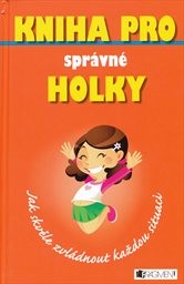 Kniha pro správné holky