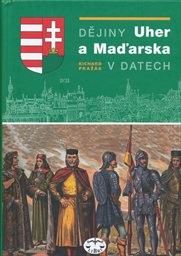 Dějiny Uher a Maďarska v datech