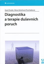 Diagnostika a terapie duševních poruch