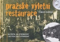 Pražsk&eacute; v&yacute;letn&iacute; restaurace