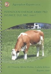 Hodnocení energie krmiv pro dojnice dle NRC (2001)