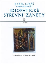 Idiopatick&eacute; střevn&iacute; z&aacute;něty