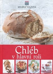 Chléb v hlavní roli