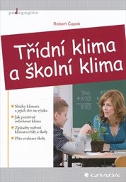 Třídní klima a školní klima