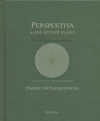 Perspektiva a jiné optické klamy